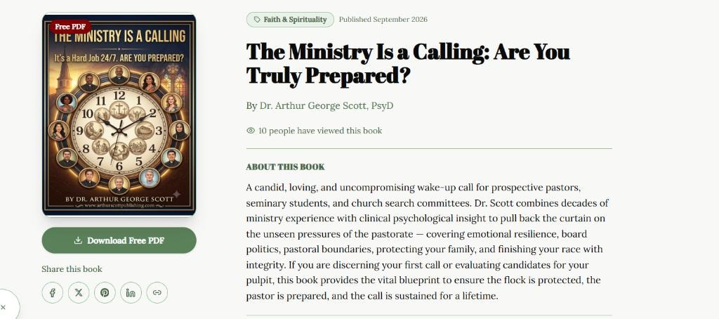 The Ministry Is a Calling: Are You Truly Prepared? — Free PDF book by Dr. Arthur George Scott, PsyD